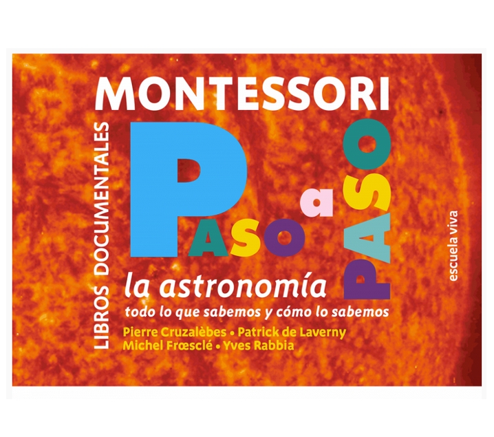 Colección Montessori Paso a Paso. El cálculo y las matemáticas