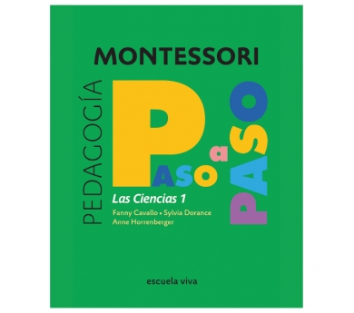 Colección Montessori Paso a Paso. Ciencias