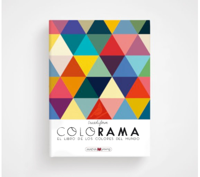 Colorama. El libro de los colores del mundo. (Cruschiform)